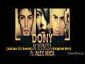 Dony  alex mica  mi hermosa original mix adrian cc remix