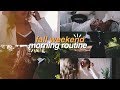 FALL MORNING ROUTINE 2017! weekend morning routine