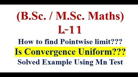Solved Question on Uniform convergence of sequence of functions using Mn Method