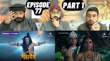 Devon Ke Dev Mahadev l Episode 77 l Part 1 l #PakistaniReaction