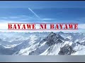 Bayawe_ni_Bayawe.