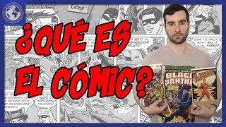 ¿Qué es el cómic? ¿Cuál es su origen?