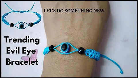 DIY | Macrame Evil Eye Bracelet | नजर का धागा कैसे बनायें | Trending Eye Bracelet |