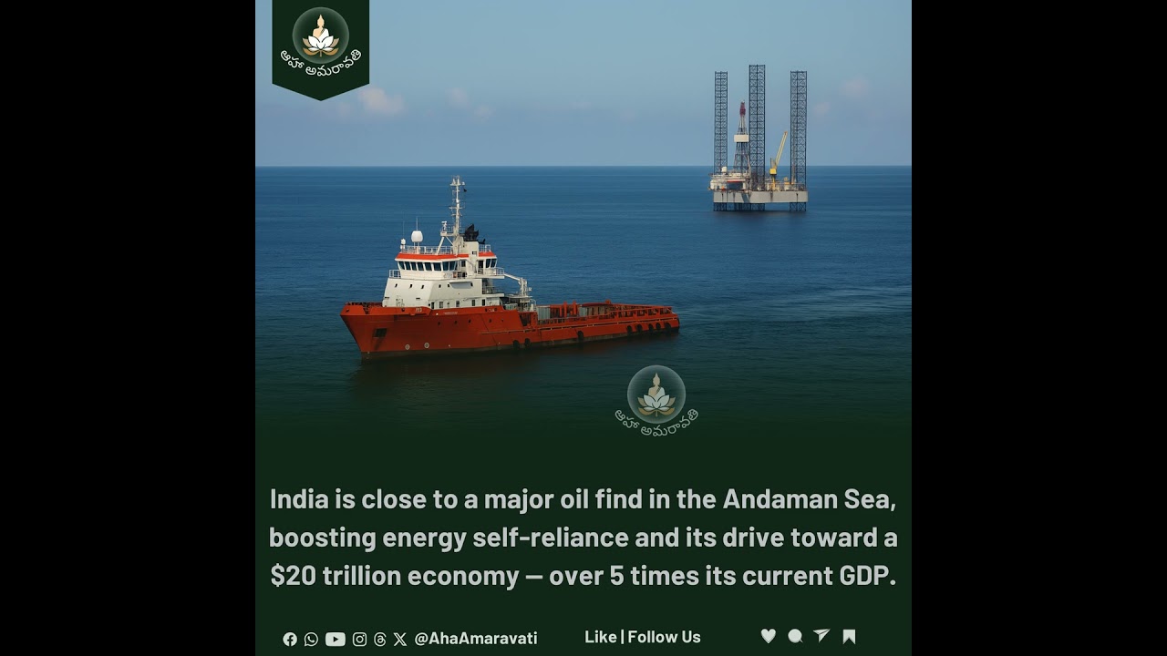 India’s Oil Jackpot? Massive Andaman Find Could Boost GDP 5Times