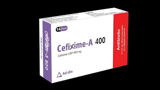 Brand names of Cefixime; Suprax, Zifi, Fixacef, Pancef, Caricef, Taxim O