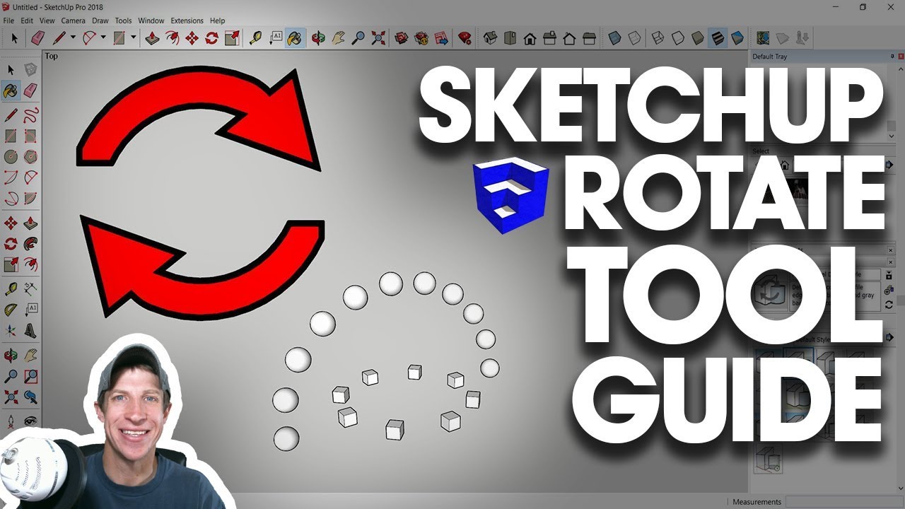 How To Use The Rotate Tool In Sketchup