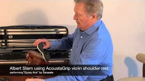 Albert Stern uses the AcoustaGrip Violin Shoulder ...