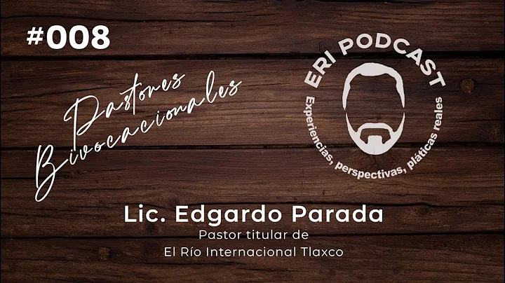 #008   Lic  Edgardo Parada   Pastor titular de EL ...