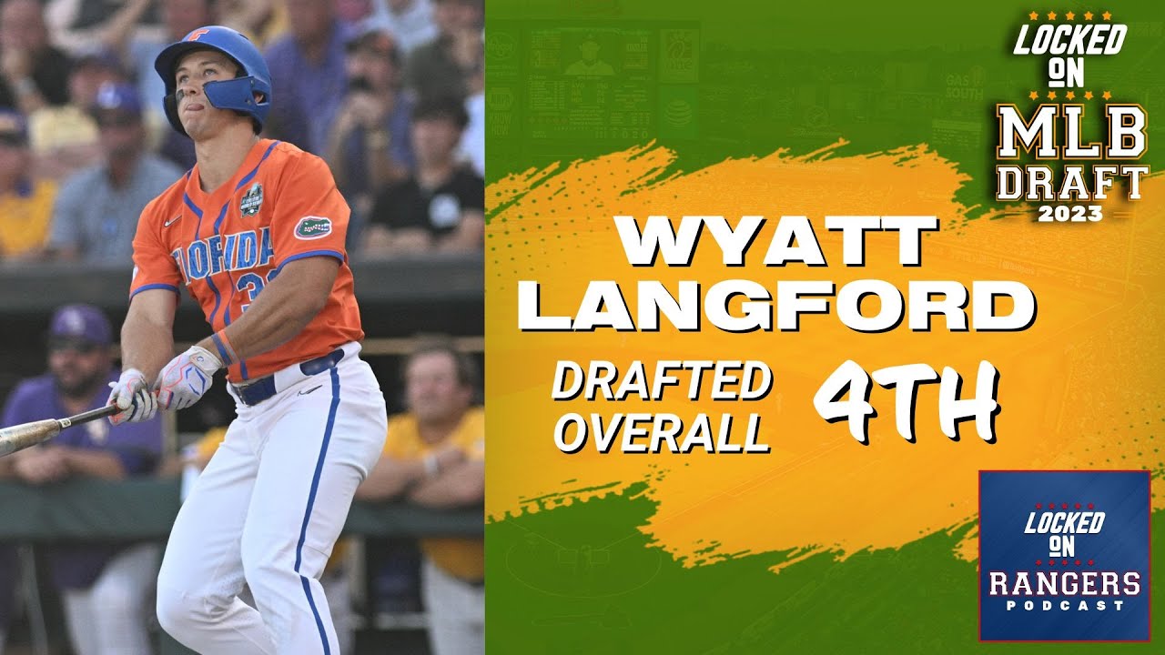Why Wyatt Langford was drafted by the Texas Rangers in the first round