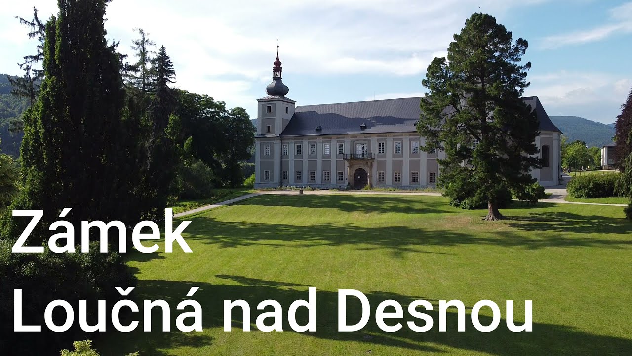 Zámek Loučná nad Desnou