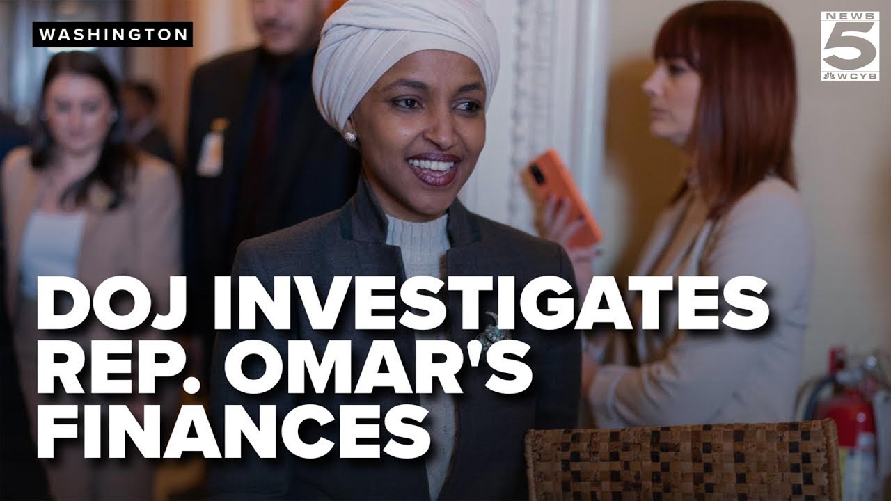 Trump orders investigations into Rep  Ilhan Omar’s finances
