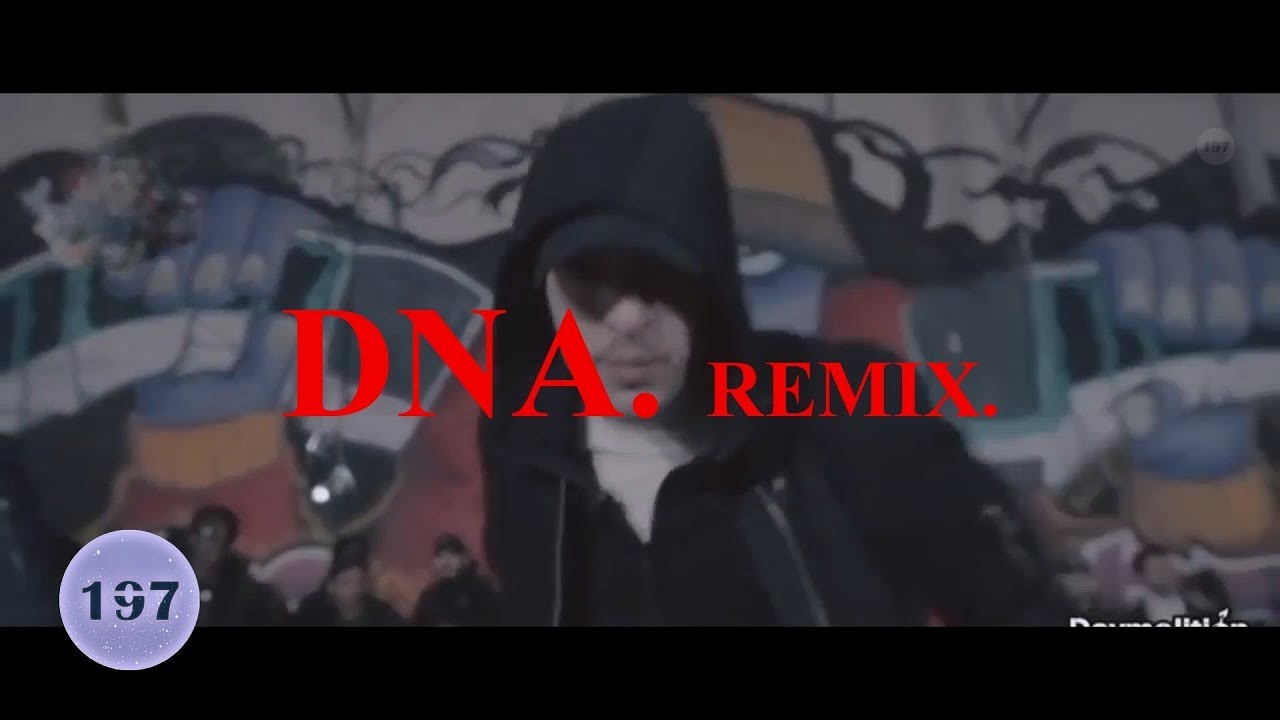Suikon Blaz AD - DNA. Remix [197Prod Edit]