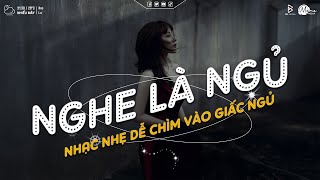 Nhạc Chill Dễ Ngủ 2025 📻 BXH Nhạc Buồn Chill 2025 Nghe 