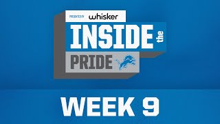 Inside the Pride | 2024 Week 9