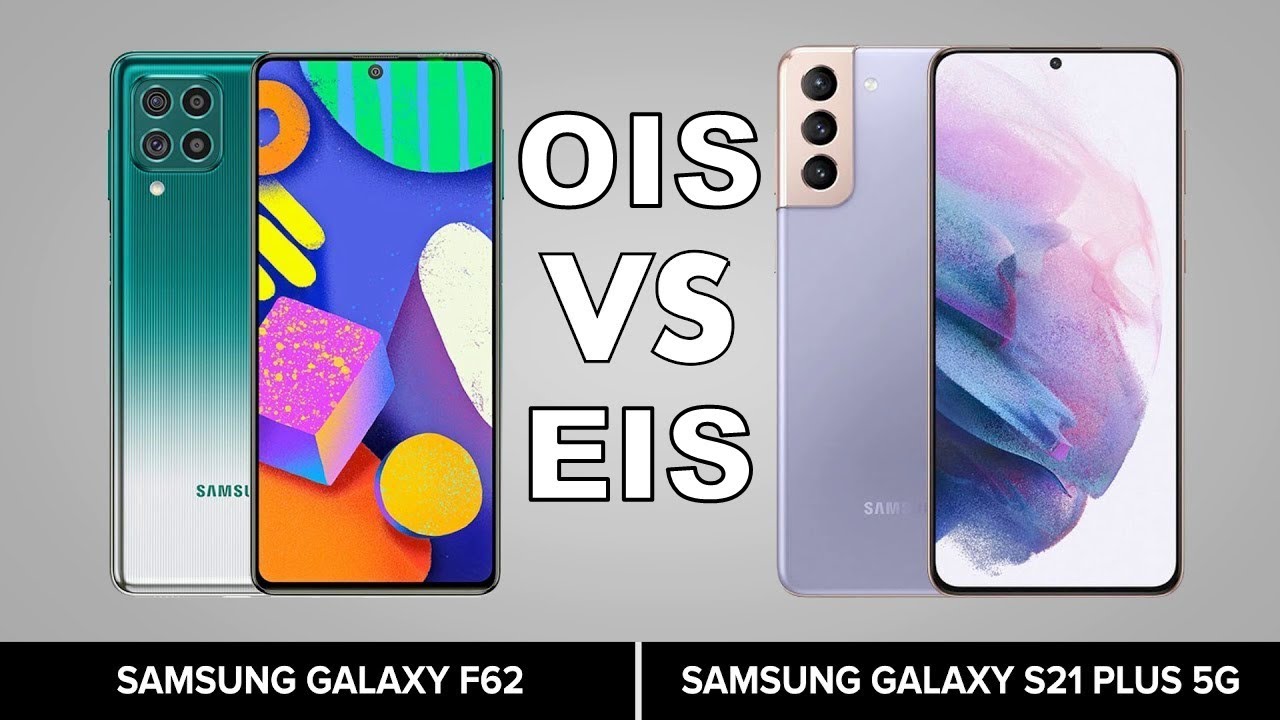 Samsung Galaxy F62 Vs Samsung Galaxy s21 plus || Image Stabilization Test Rear Camera ||  OIS VS EIS
