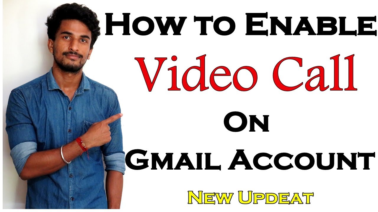 how-to-enable-video-call-on-gmail-account-kyse-gmail-account-mey