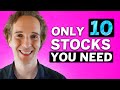 Sell everything except these 10 stocks