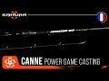 Canne ionizer g2 power game casting