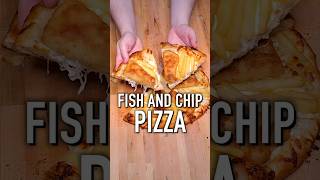 Fish \u0026 Chip Pizza 🍕 #reels