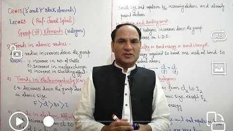 Lec#23 |ch#13|| Group7 Elements(Halogens) Acidity, Oxidizing agents, Reducing agents, Bond Enthalpy
