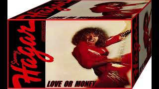 Sammy Hagar - Love Or Money