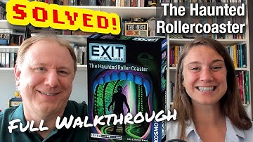 Exit the Game: The Haunted Rollercoaster - full walkthrough + solution with Dr Gareth and Laura