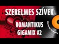  szerelmes szivek romantikus vlogats 2  nosztalgia zeneklub 