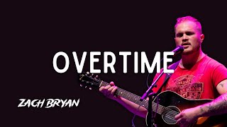 🎵 🎸 Zach Bryan - Overtime (Unreleased) 🎵 🎸