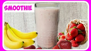 3 INGREDIENTS  FOR HEALTHY BREAKFAST | STRAWBERRY BANANA SMOOTHIE