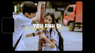 Yêu Anh Đi Mẹ Anh Bán Bánh Mì - Phúc Du x Minn「Lofi Version by 1 9 6 7」/ Audio Lyrics Video