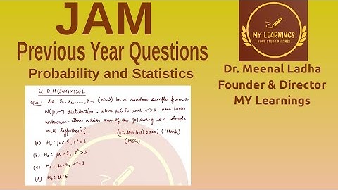 Probability and Statistics (IIT-JAM (MS) 2022) (Q.ID.M(JAM)MSS01)