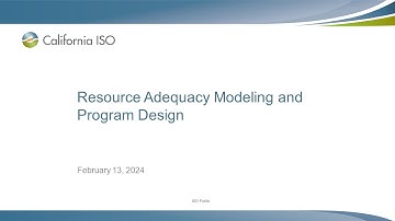Feb 13, 2024 - Resource Adequacy Modeling and Program Design Meeting