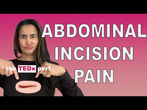 Abdominal Pain After Surgery: Why You Might Have Pain in Your Incision MONTHS after surgery