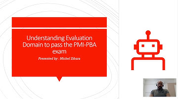 Understanding Evaluation domain to pass the PMI PBA exam