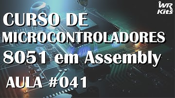 SERIAL MODOS 0 E 1 | Assembly para 8051 #041