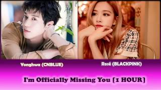 ROSÉ (BLACKPINK) - I&#39;m Officially Missing You [1 HOUR]