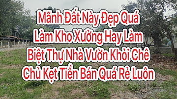 Bán đất làm kho xưởng 2559m thổ cư tuyệt đẹp giá quá rẻ ở Củ Chi