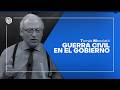 Comentario de Tomás Mosciatti: Guerra civil en el gobierno