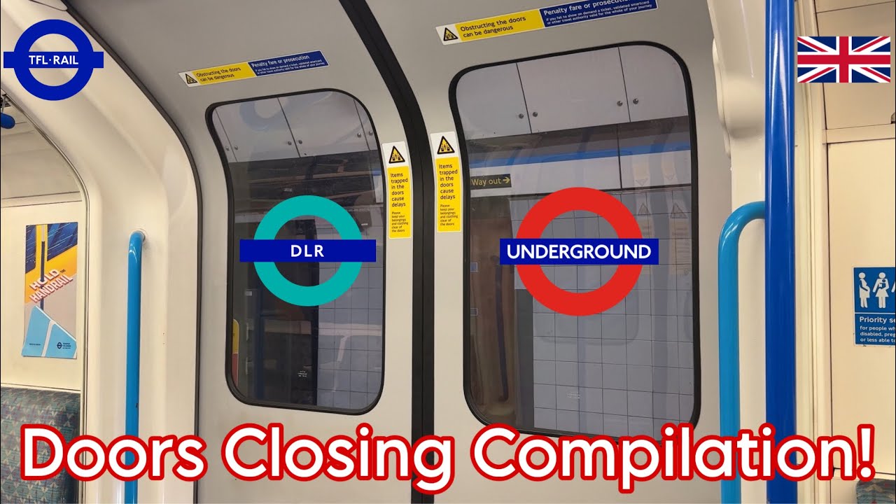 LONDON UNDERGROUND, DLR, ELIZABETH LINE DOOR CLOSING COMPILATION