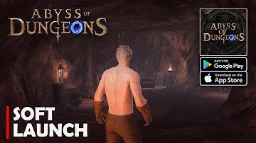 Abyss of Dungeons - Soft Launch Gameplay (Android/iOS)