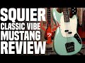 Squier Classic Vibe 60's Mustang Bass - Is this Stang Squier's Best in Show? - LowEndLobster Review
