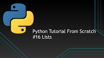 #16 Python Tutorials From Scratch | List
