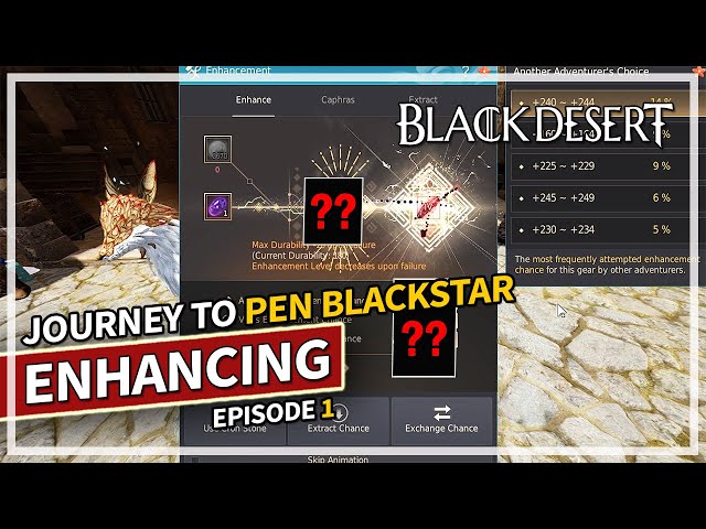 Journey to Enhancing PEN Blackstar Episode 1 | Black Desert class=