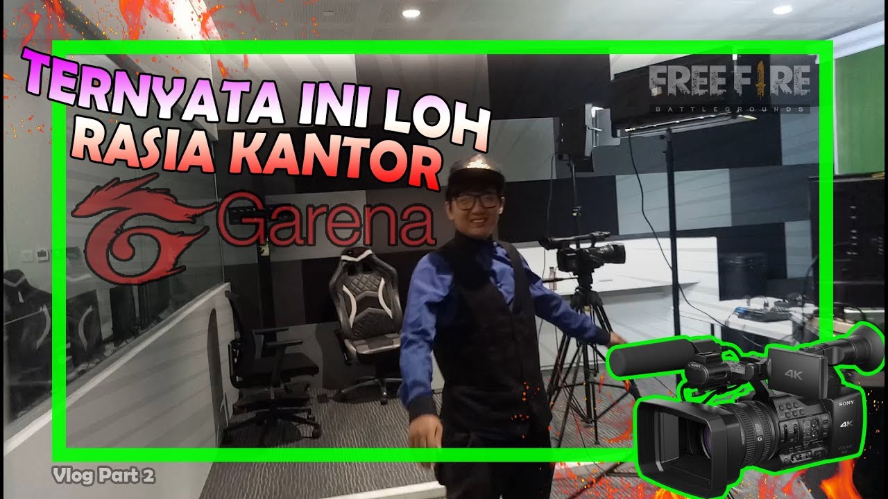 INI TOH RASIA KANTOR GARENA INDONESIA My Vlog Part2 