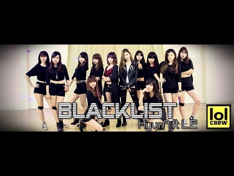 (+) HyunA 현아 FEAT. LE 엘리 (EXID 이엑스아이디) - BLACKLIST