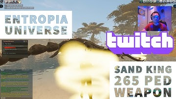 Entropia Universe 265 PED Weapon Drop from Sand King