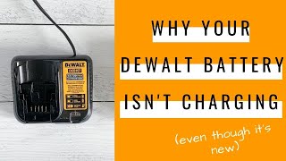 Why your Dewalt Battery Isn't Charging (even though it's new)