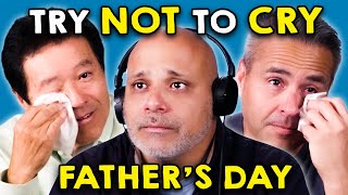 Dads Try Not To Cry Challenge - Father's Day Edition! | React