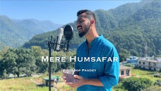 Mere Humsafar | Yashal Shahid | Farhan Saeed | Hania  Amir | ARY Digital | Cover By Swaroop Pandey