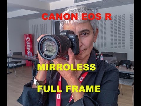 Canon EOS R, il nuovo sistema mirrorless full frame. Hands on